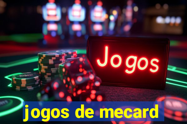 jogos de mecard